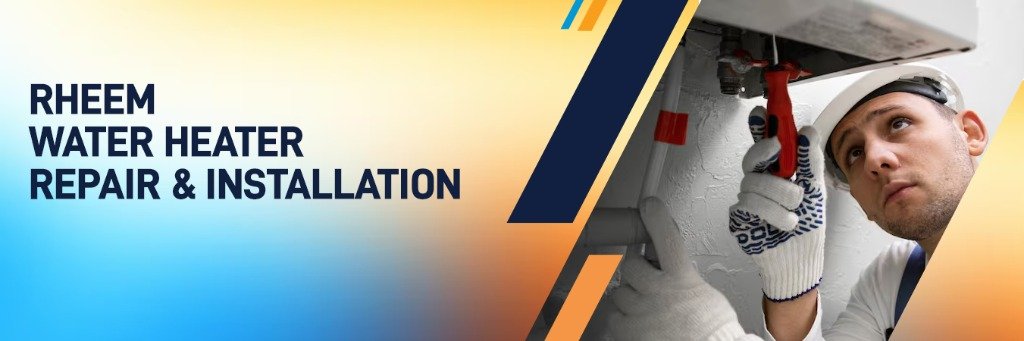 Rheem Water Heater Repair & Installation